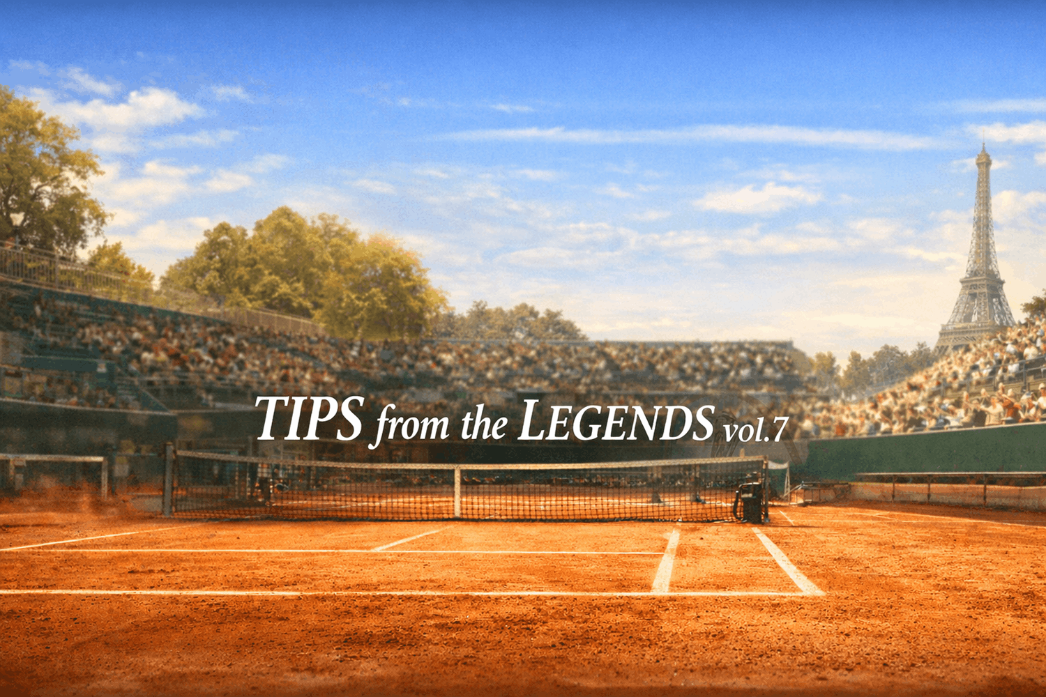 Tennis Tips From the Legends vol.7